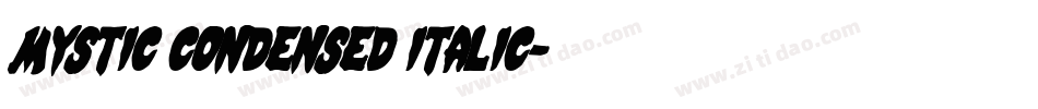 Mystic Condensed Italic字体转换